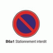 Panneau de chantier B6A1 STATIONNEMENT INTERDIT