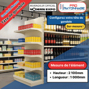 Tête de gondole pour magasin à configurer - Hauteur 2100mm, Longueur 1 000mm [NEUVE]