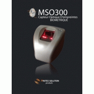 Capteur optique d'empreintes digitales multi-application / Série MSO 300