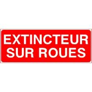 Panneau de signalisation - extincteur sur roues