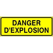 Panneau de signalisation - danger d'explosion