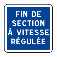 Panneau C51b - Fin de vitesse régulée (Aluminium bords rebordÃ©s, 350 mm, Classe 2)