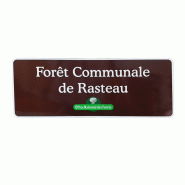 Panneau de l'Office National des Forêts Panneau de l'Office National des Forêts