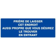 Priere de laisser cet endroit aussi propre... 330x120mm TALIAPLAST | 626641 Priere de laisser cet endroit aussi propre... 330x120mm TALIAPLAST | 626641