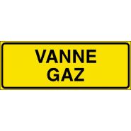 Panneau de signalisation - vanne gaz