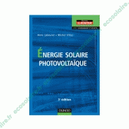 ENERGIE SOLAIRE PHOTOVOLTAÏQUE ENERGIE SOLAIRE PHOTOVOLTAÏQUE