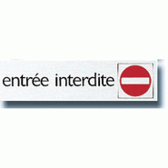 Pickup route - Aluminium - Entrée interdite