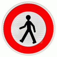 Panneau d'interdiction B9A - Accès interdit aux piétons Panneau d'interdiction B9A - Accès interdit aux piétons