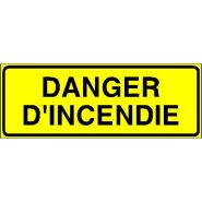 Panneau de signalisation - danger d'incendie