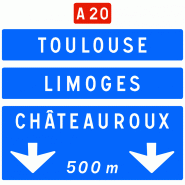 Panneau directionnel Da41c - Bifurcation autoroutière Da41c Panneau directionnel Da41c - Bifurcation autoroutière Da41c