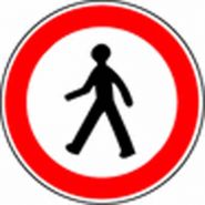 Panneau de signalisation - interdit aux pietons