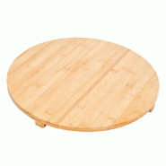 Planche ronde avec pieds bambou naturel Ø42cm - par 1
