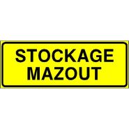 Panneau de signalisation - stockage mazout