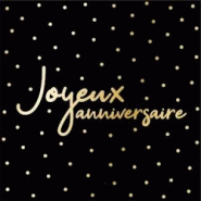 Serviettes 33 x 33cm joyeux anniversaire noir or (240 unités) MESA BELLA - noir Matériau naturel 3701168935391 Serviettes 33 x 33cm joyeux anniversaire noir or (240 unités) MESA BELLA - noir Matériau naturel 3701168935391