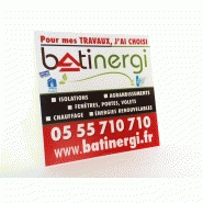 Panneaux d'affichage extérieur batienergie pvc sérigraphie 4 couleurs