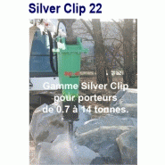 Brise-roche gamme silver clip 22 - pour porteurs de 0,7 à 14 tonnes
