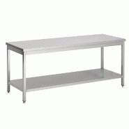 Table inox pro 700 avec étagère longueur 1800 - 7812.0020 Table inox pro 700 avec étagère longueur 1800 - 7812.0020