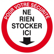 Pour votre securite ne rien stocker ici d.180mm TALIAPLAST | 627208 Pour votre securite ne rien stocker ici d.180mm TALIAPLAST | 627208