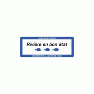 Panneau Label Rivière en bon état Panneau Label Rivière en bon état