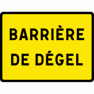 Panneau indication temporaire barrière de dégel KC1BD Panneau indication temporaire barrière de dégel KC1BD