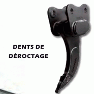 Dents de déroctage