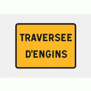 Traversée d'engins - Classe 1 visible à 80 m - Acier Galvanisé