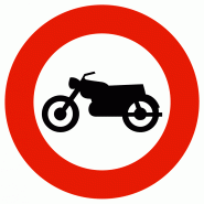 Panneau d'interdiction B9h - Accès interdit aux motocyclettes Panneau d'interdiction B9h - Accès interdit aux motocyclettes
