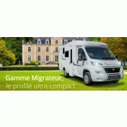 Camping-cars - migrateur 60 lg ? Lit à gauche Camping-cars - migrateur 60 lg ? Lit à gauche