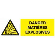 Danger, matieres explosives 330x120mm TALIAPLAST | 626312 Danger, matieres explosives 330x120mm TALIAPLAST | 626312