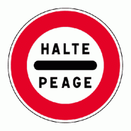 Panneau B5c - Arrêt au poste de péage