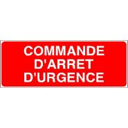 Panneau de signalisation - commande d'arret d'urgence