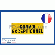 Panneau aluminium CONVOI EXCEPTIONNEL 120X40 cm double face Panneau aluminium CONVOI EXCEPTIONNEL 120X40 cm double face