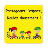 Panneau "Partageons l'espace.. !"