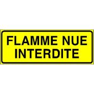 Panneau de signalisation - flamme nue interdite
