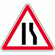 Panneau A3a - Chaussée rétrécie par la droite
