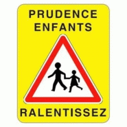 Panneau Prudence Enfants fond fluo