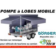 Pompe a lobes borger sur remorque camion ou  vehicule tourisme retardateur feu