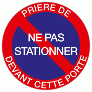 Exacompta - Réf. 67104E - 1 Panneau polypropylène non adhésif Prière de ne pas stationner devant cette porte - Diamètre 20cm - Rouge - rouge 67104E