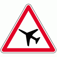 Panneau A23 - aire de danger aérien