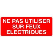 Panneau de signalisation - ne pas utiliser sur feux electriques