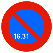 Panneau de stationnement B6a3 - Interdiction de stationner du 16 au 31 du mois Panneau de stationnement B6a3 - Interdiction de stationner du 16 au 31 du mois