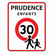 Panneau Prudence Enfants