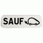 Panonceau de stationnement M6i - Sauf véhicules électriques - Haute durabilité - Made in France Panonceau de stationnement M6i - Sauf véhicules électriques - Haute durabilité - Made in France