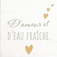 Serviettes 33 x 33cm d'amour et d'eau fraiche (240 unités) MESA BELLA - blanc Matériau naturel 3701168943228 Serviettes 33 x 33cm d'amour et d'eau fraiche (240 unités) MESA BELLA - blanc Matériau naturel 3701168943228