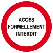 Acces formellement interdit d.180mm TALIAPLAST | 627216 Acces formellement interdit d.180mm TALIAPLAST | 627216