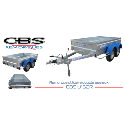 Nouvelle remorque utilitaire double essieux cbs - u162r de 2080kg de ptac