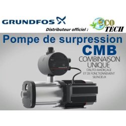 Pompe surpresseur auto-amorçant CMB Grundfos - gestionnaire de pression PM2 réglable