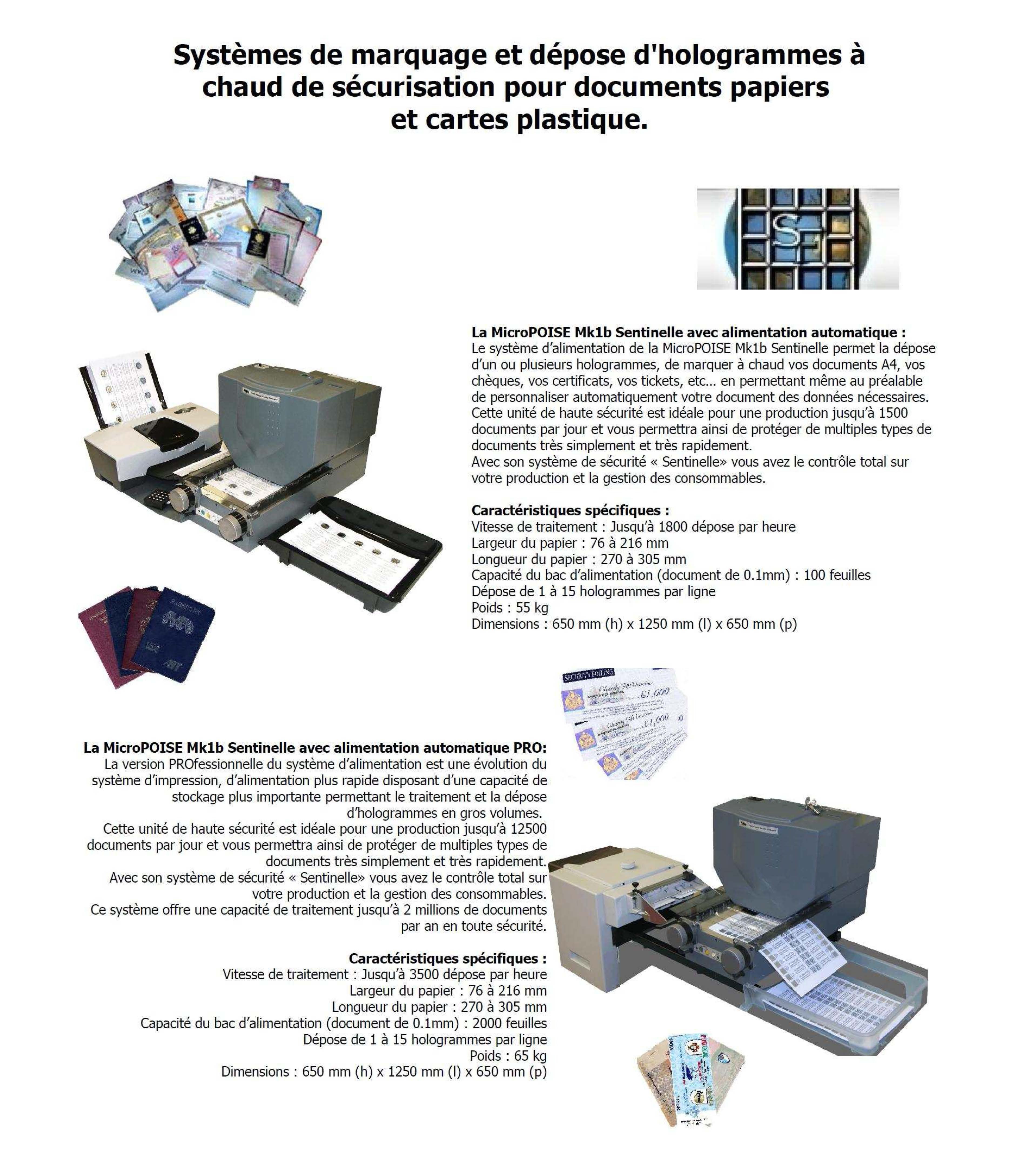Machine à déposer des hologrammes pour sécuriser vos documents papiers et cartes plastique - MK2B SENTRY_1
