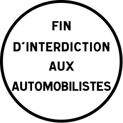 Panneau d'interdiction B39 - Fin d'interdiction personnalisable - WP Signalisation_2