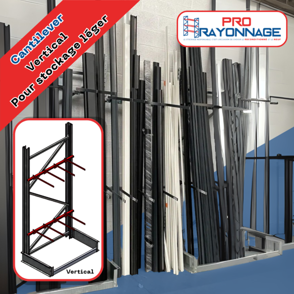 Cantilever léger pour stockage vertical - configuration sur mesure [NEUF]_2